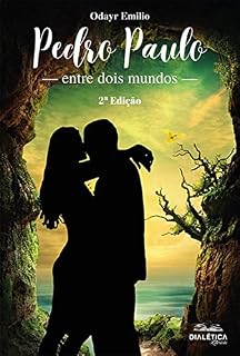 Livro Pedro Paulo entre dois mundos: 2ª Edição