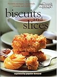 Biscuits and Slices ("Australian Women's Weekly" Home Library)