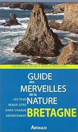Guide des merveilles de la nature, Bretagne