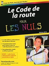 Le  code de la route pour les nuls