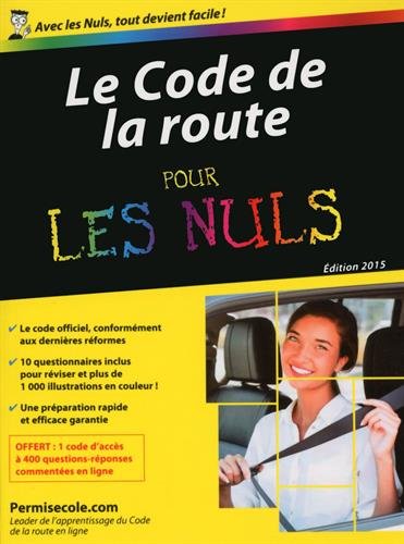 Le  code de la route pour les nuls