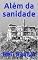Livro Além da sanidade
