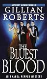 Front cover for the book The Bluest Blood (Amanda Pepper Mysteries) by Gillian Roberts