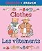 Bilingual First Books: English-French: Clothes (Bilingual Series) (English and French Edition) by 