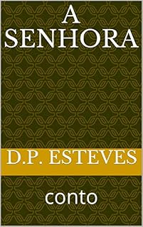 Livro A Senhora: conto