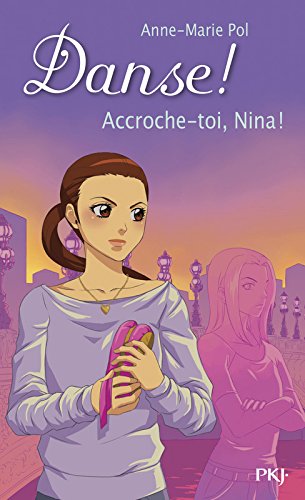 34. Accroche-toi, Nina!