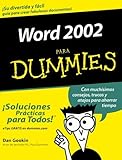 Word 2002 Para Dummies (Spanish Edition) by 