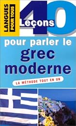 40 leçons pour parler le grec moderne