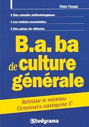 B.a. ba de culture générale