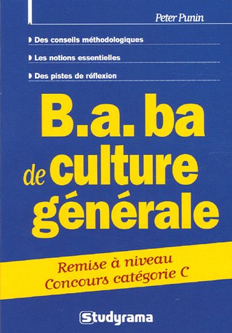B.a. ba de culture générale
