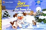 The Poky Little Puppy One Snowy Eve