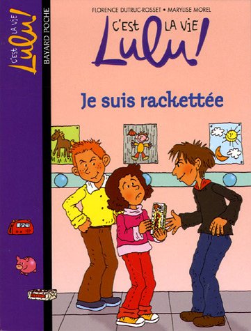 Je suis rackettée !