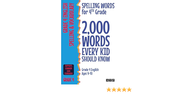 Spelling Words For 4th Grade 2 000 Words Every Kid Should Know Grade 4 English Ages 9 10 Stp Books 9781912956302 Amazon Com Books