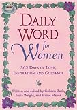 Daily Word For Women: 365 Days of Love, Inspiration, and Guidance by Colleen Zuck
