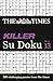 The Times Killer Su Doku Book 13: 200 Lethal Su Doku Puzzles by