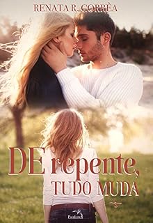 Livro De repente, tudo muda