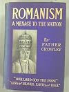 Romanism: A Menace to the Nation: A New and Original Work, Together with My Former Book: The Parochial School, A Curse to the Church, a Menace to the Nation