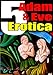 EROTICA: Adam and Eve: 5 Erotic Free Romance - A Collection of Adult Short Sex Stories Books