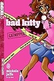Bad Kitty, Volume 1: Catnipped