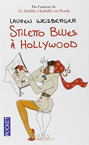 Stiletto blues à Hollywood