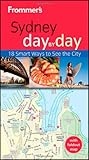 Front cover for the book Frommer's Day by Day: Sydney by Lee Atkinson