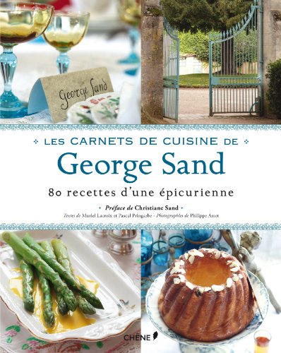 Les  carnets de cuisine de George Sand