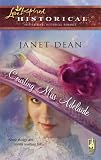 Courting Miss Adelaide by Janet Dean