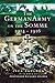 The German Army on the Somme, 1914-1916 by Jack Sheldon, Richard Holmes