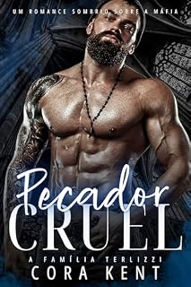Livro Pecador Cruel: Um Romance Sombrio Sobre A Máfia (A Família Terlizzi Livro 1)