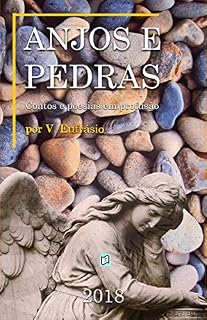 Livro Anjos e pedras: Contos e poesias em profusão