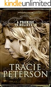 A Promise to Believe In (The Brides of Gallatin County Book #1)