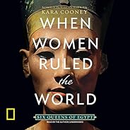 When Women Ruled the World