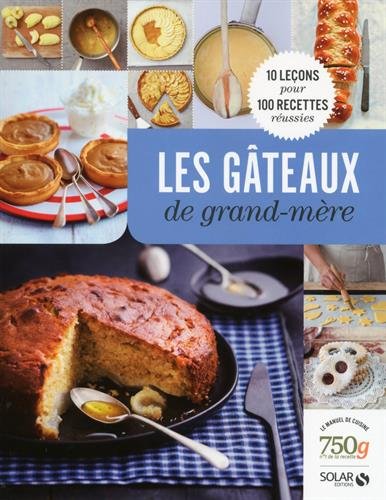 Les  gâteaux de grand-mère