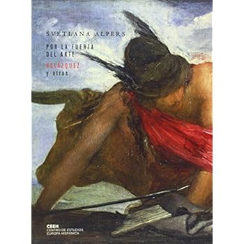 Por la fuerza del arte: Velázquez y otros (Velazqueña)