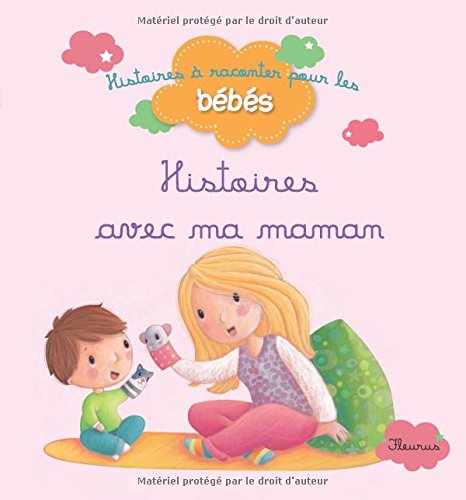 Histoires avec ma maman