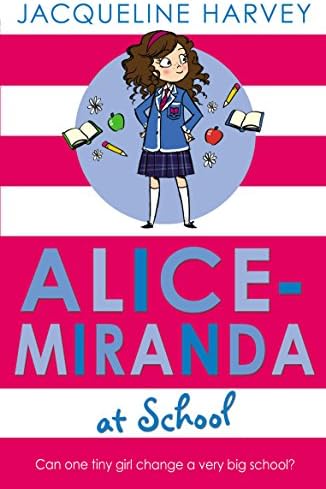 Alice-Miranda at School: Alice-Miranda, Book 1