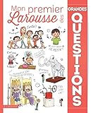 Mon premier Larousse des grandes questions by 