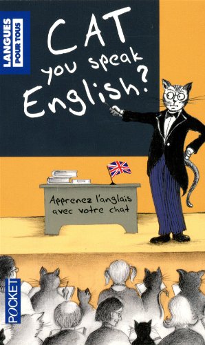Cat you speak English ? ou J'apprends l'anglais avec mon chat