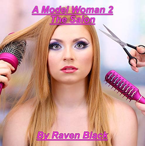 The Salon (A Model Woman Book 2)