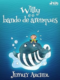 Livro Willy e o bando de arenques (Willy series Livro 2)