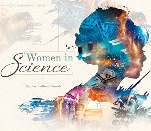 Download Women in Science (Women's Lives in History) Download Women in Science (Women's Lives in History)