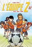 Equipe Z T02 (L') by