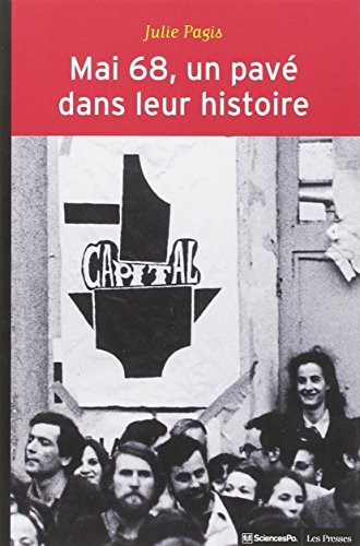 Mai 68, un pavé dans leur histoire