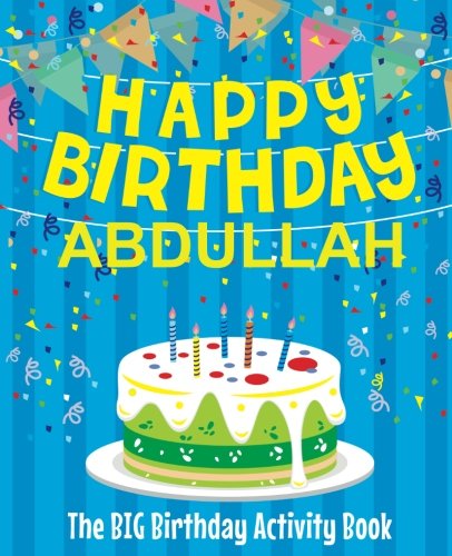 Happy birthday abdullah - the big birthday activity boo…