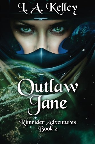 Download Outlaw Jane (Rimrider Adventures) (Volume 2) Download Outlaw Jane (Rimrider Adventures) (Volume 2)