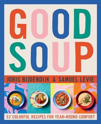 500 Soups: The Only Soup Compendium You'll Ever Need (500 Series