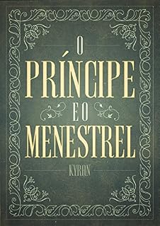 Livro O Príncipe e o Menestrel