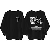 oneprity Need Prayer Tap My Shoulder Sweatshirt, Need Prayer Tap My Shoulder Pullover