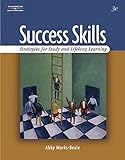 Success Skills: Strategies for Study and Lifelong Learning (Title 1)