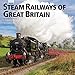 Steam Railways of Great Britain 2020 12 x 12 Inch Monthly Square Wall Calendar, United Kingdom Trans by